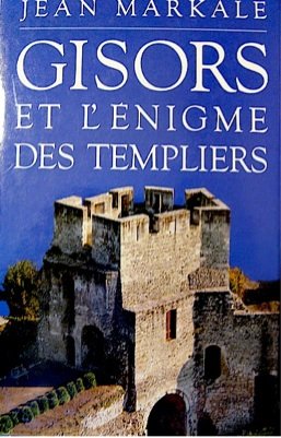 gisors et l'énigme des templiers