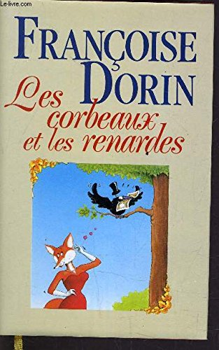 corbeaux et les renardes les