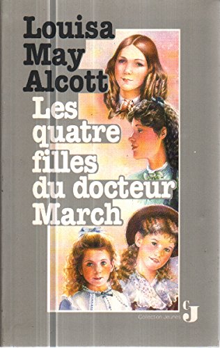les quatre filles du docteur march  