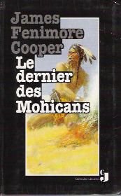 le dernier des mohicans  