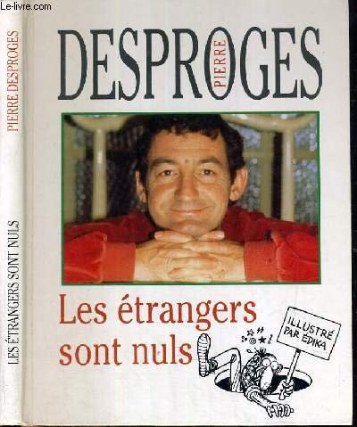 les étrangers sont nuls