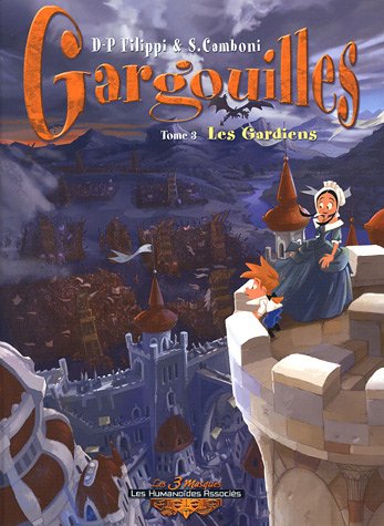 gargouilles, t03. les gardiens [3]