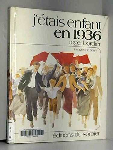 j'étais enfant en 1936