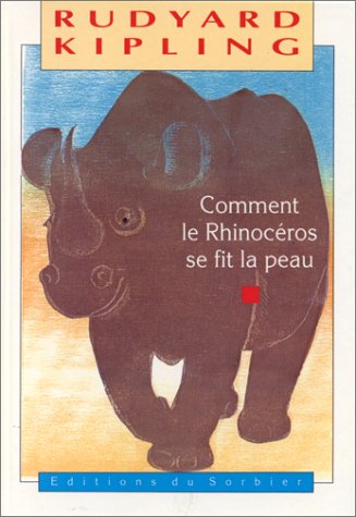comment le rhinocéros se fit la peau