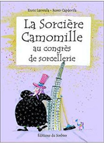 sorcière camomille au congrès de sorcellerie la