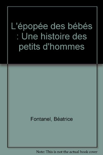 l' épopée des bébés  