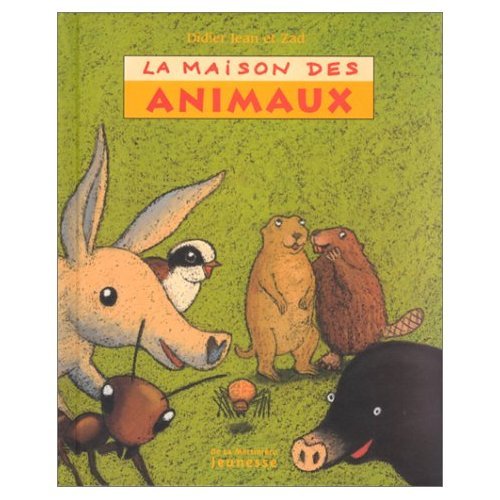 la maison des animaux  