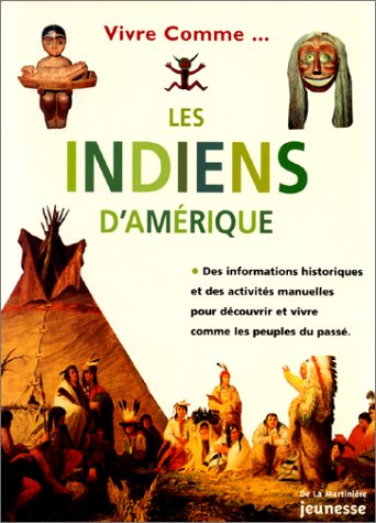 les indiens d'amérique du nord  