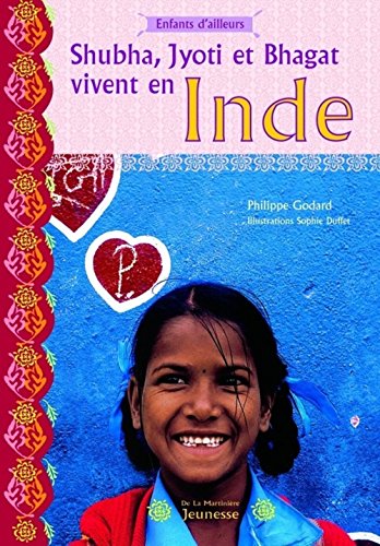 shubba, jyoti et bhagat vivent en inde