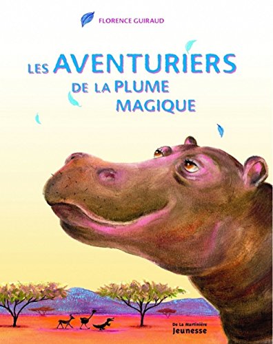 les aventuriers de la plume magique  