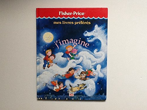 j'imagine : fisher price mes livres préférés