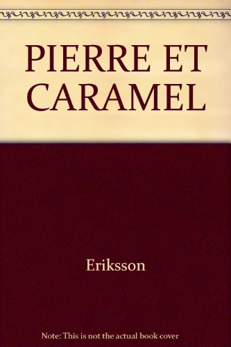 pierre et caramel