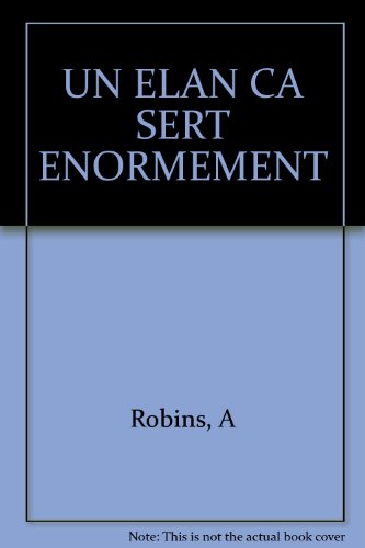 un élan ça sert énormément   [26]