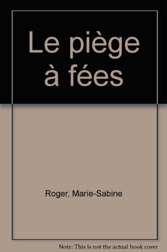 le piège à fées   [29]