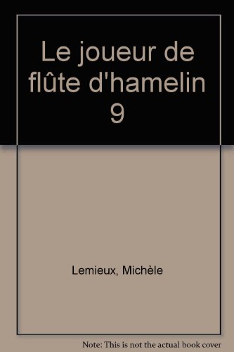 le joueur de flûte d'hamelin   [9]