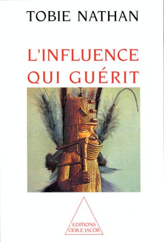 l' influence qui guérit  