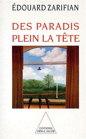 des paradis pleins la tete  