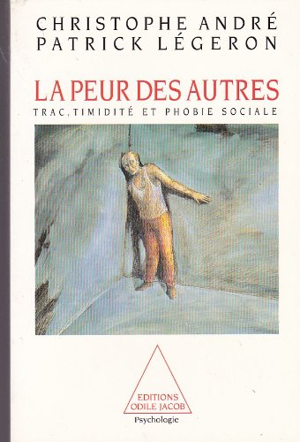 la peur des autres  