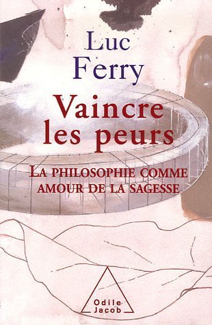vaincre les peurs