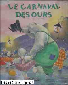 le carnaval des ours  