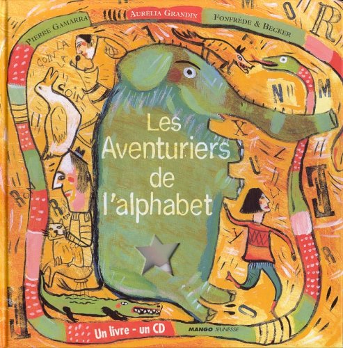 les aventuriers de l'alphabet  