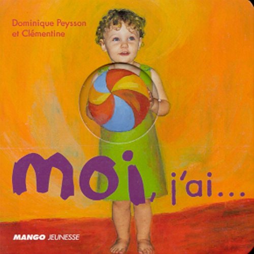moi, j'ai...