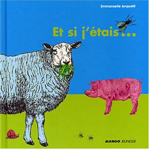 et si j'étais...