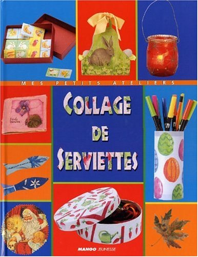 collage de serviettes