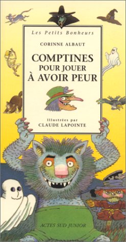comptines pour jouer à avoir peur