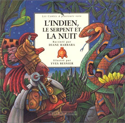 l'indien, le serpent et la nuit
