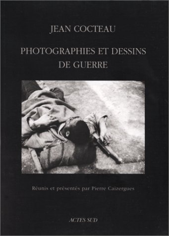 photographies et dessins de guerre