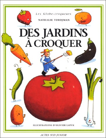 des jardins à croquer  
