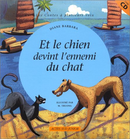 et le chien devint l'ennemi du chat