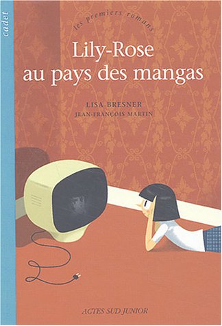 lily-rose au pays des mangas