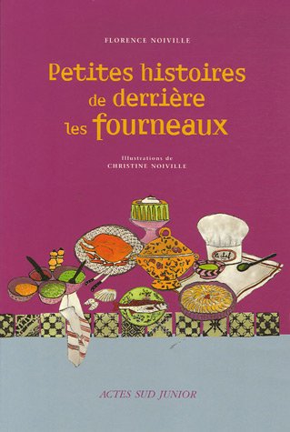 petites histoires de derrière les fourneaux