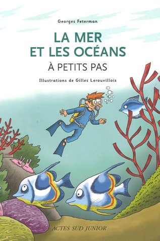 la mer et les océans à petits pas  