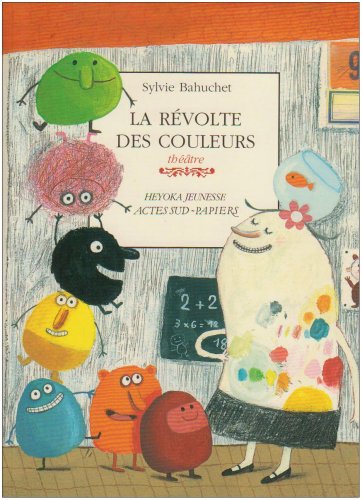 la révolte des couleurs  