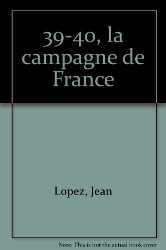 39-40, la campagne de france