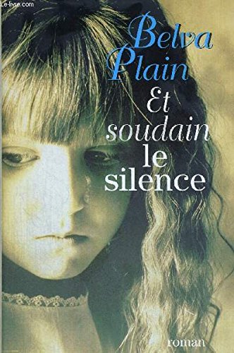 et soudain le silence