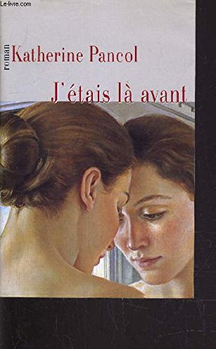 j'étais là avant