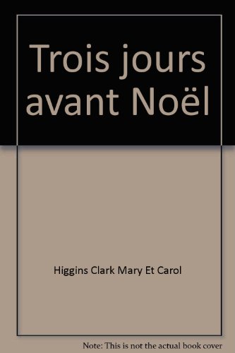 trois jours avant noël