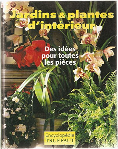 jardins & plantes d'intérieur
