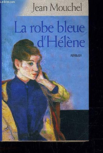 robe bleue d'hélène la