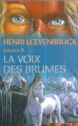 gallica. 2  la voix des brumes