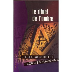 le rituel de l'ombre  