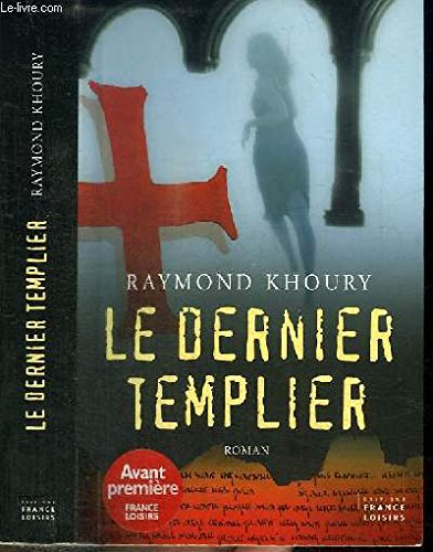 le dernier templier  