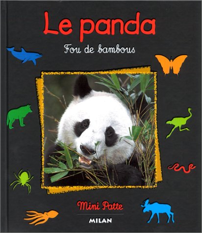 le panda fou de bambous  