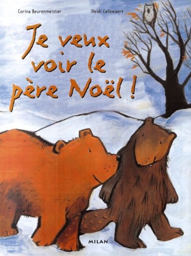 je veux voir le père noël !