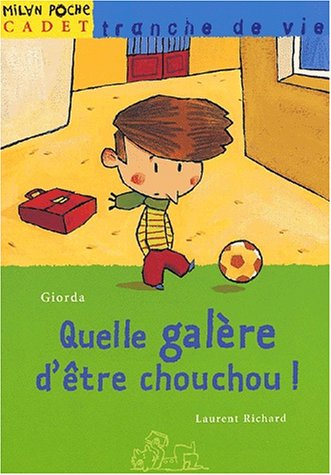 quelle galère d'être chouchou !