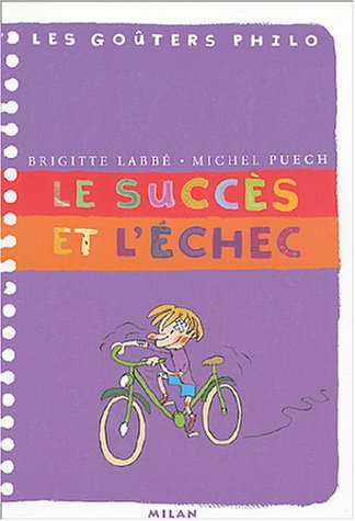 le succès et l'échec  